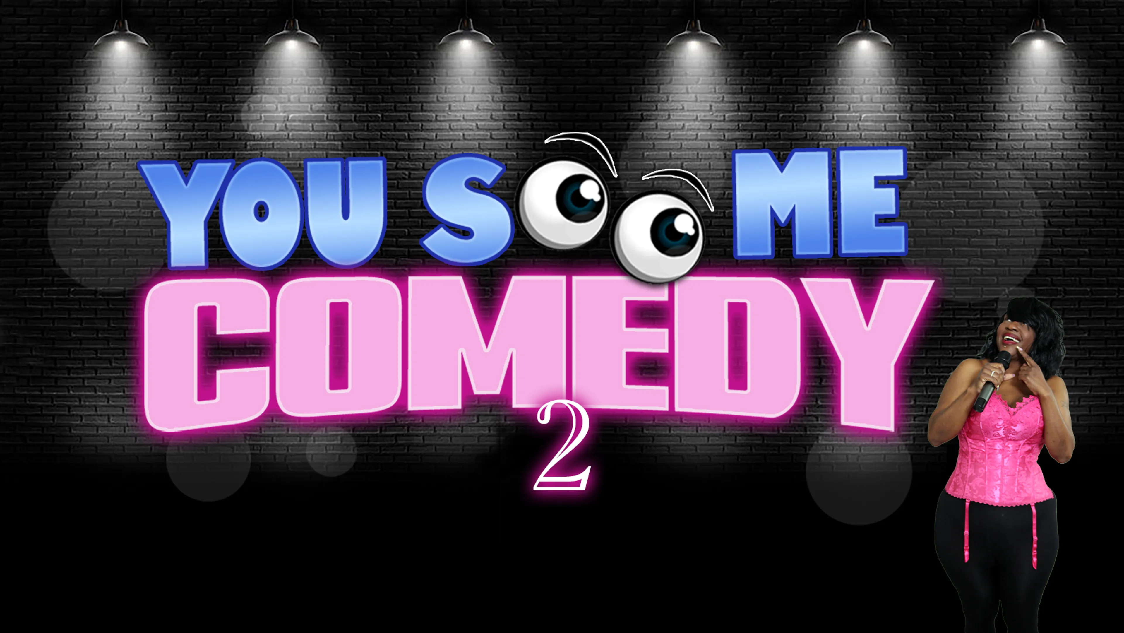 You See Me Comedy 2 poster
